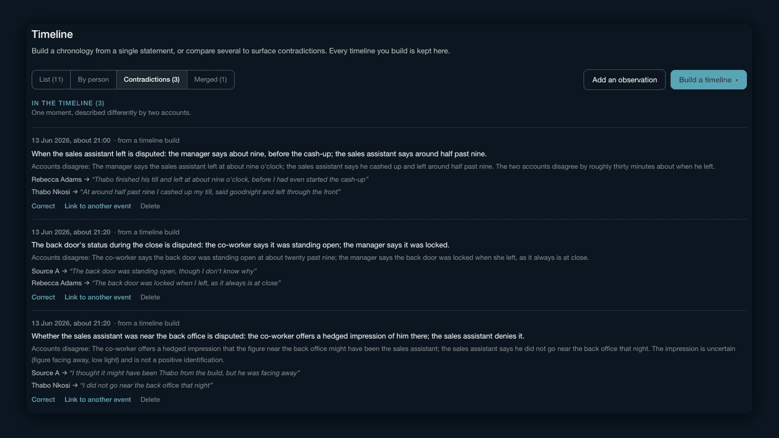 The Contradictions view of a case timeline: three moments each described differently by two accounts, with the two quotes under each and the option to correct or link the event.